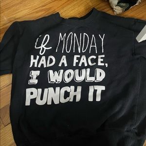 Funny sweatshirt